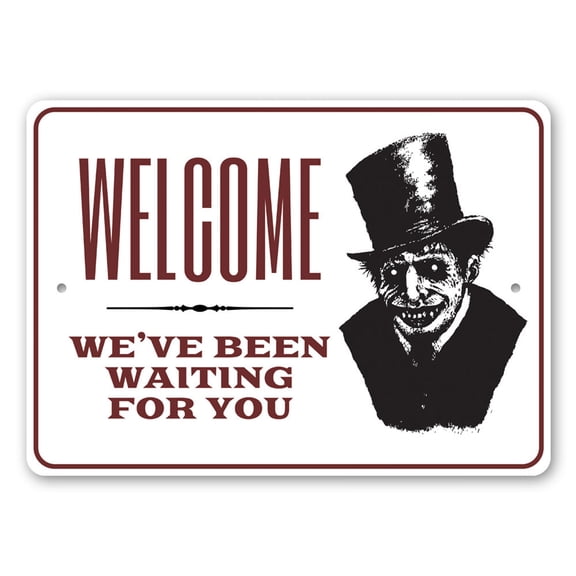 Welcome We've Been Waiting for You, Halloween Party, Halloween Welcom Sign, Scary Decoration Aluminum Sign - 4x18 inches