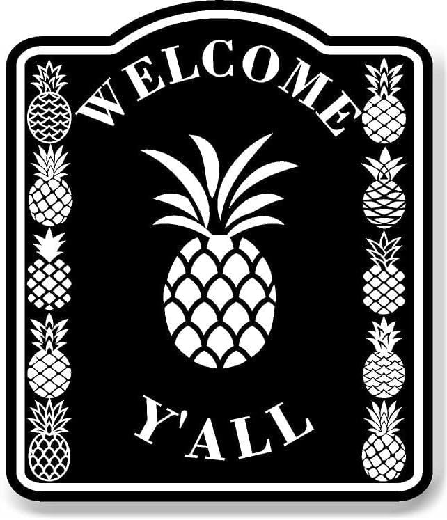 Y'all Pineapples BLACK Aluminum Composite Sign, 15"x18