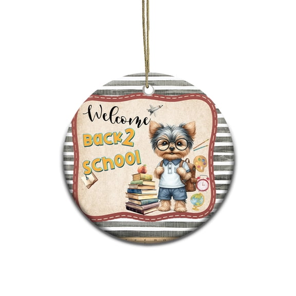 Welcome Yorkshire Terrier Back to School Vintage Retro Ceramic Round Ornament Yorkie Dog Lover Gifts Home Tree Decor - 02012