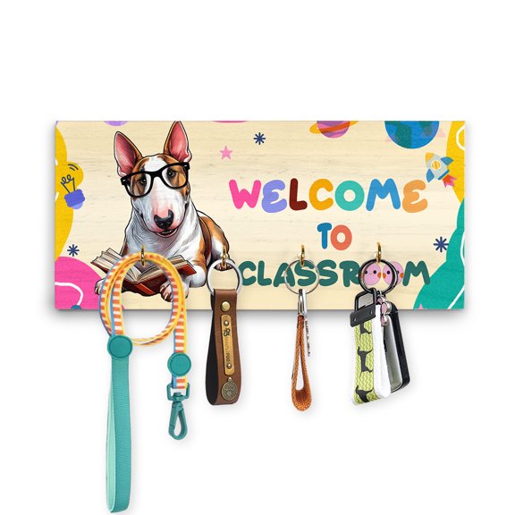 Welcome to Bull Terrier Classroom Teacher Dog Mom Wood Key Holder Bully Dog Lovers Gifts Idea Wall-mounted Key Rack Home Decor - 02015
