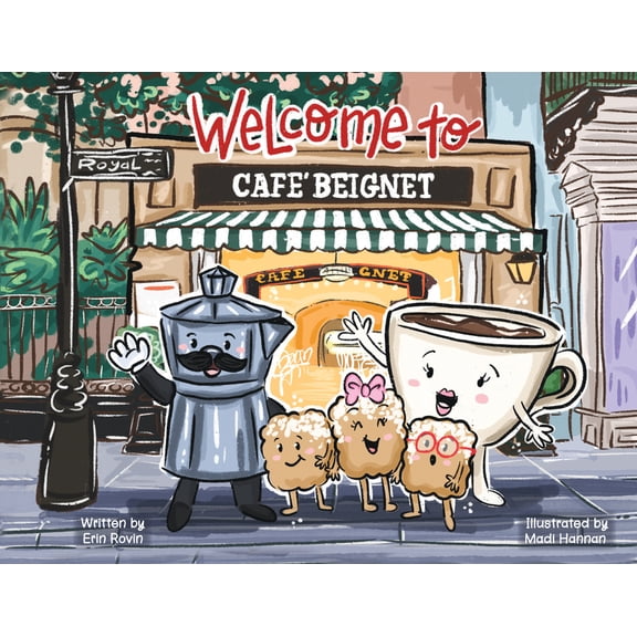 Welcome to Caf Beignet, (Hardcover)