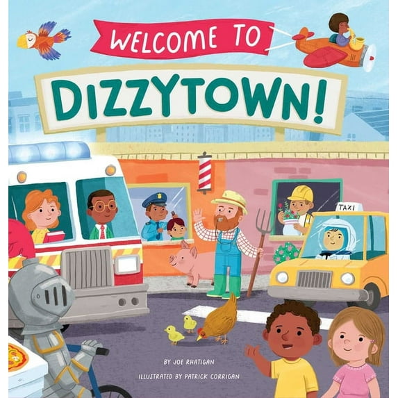 Welcome to Dizzytown!, (Hardcover)