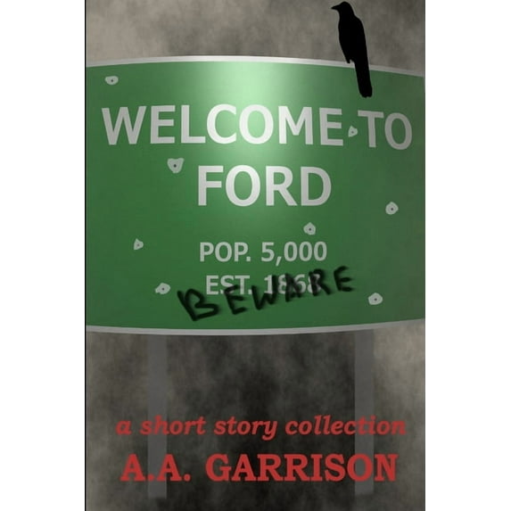 Welcome to Ford, (Paperback)