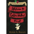 thumbnail image 1 of Welcome to Goblin Hollow, Fred!, (Paperback), 1 of 1
