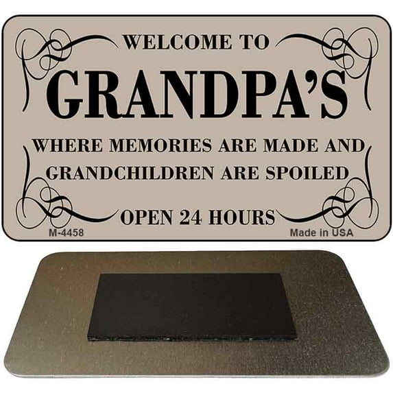 Welcome to Grandpas Novelty Metal Magnet M-4458 3.5" x 2" Magnet (M)