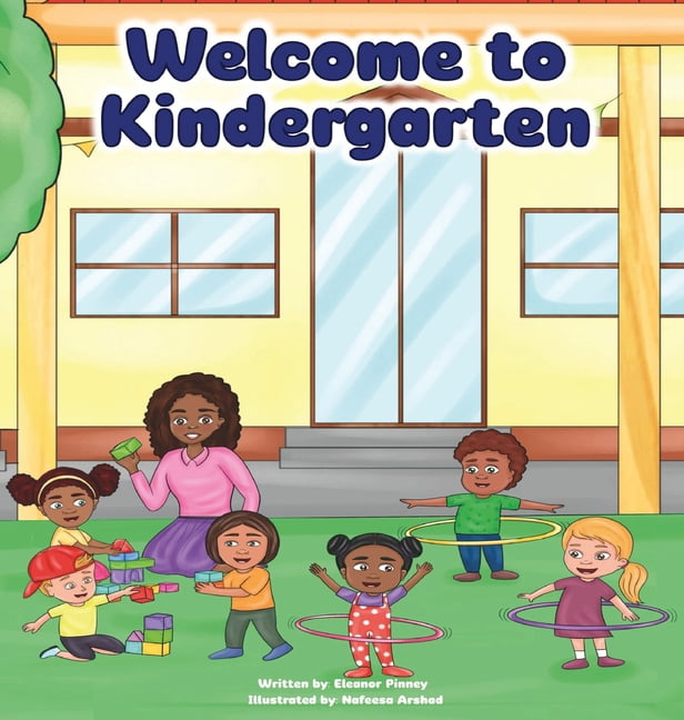 Welcome to Kindergarten, (Hardcover)