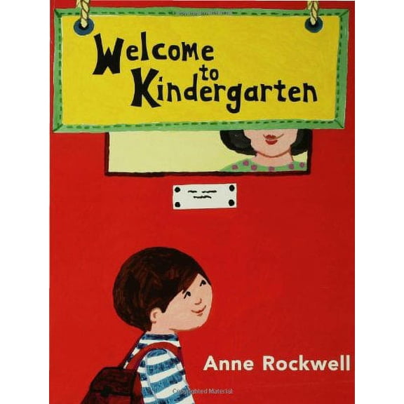 Welcome to Kindergarten : A Back-to-School Story (Paperback)