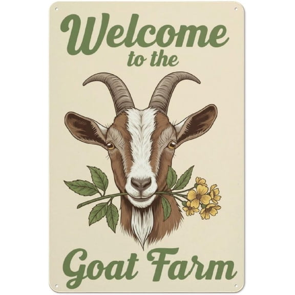 Welcome to My Goat Farm Metal Signs - Iron Wall Art for Home, Kitchen, Garden, Bar Tin Signs 12 x 8 inches