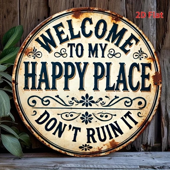 Welcome to My Happy Place Round Metal Sign, 1 Count Vintage Letter Pattern Wall Decor, Wall Hanging Decor for Home Living Room Bedroom