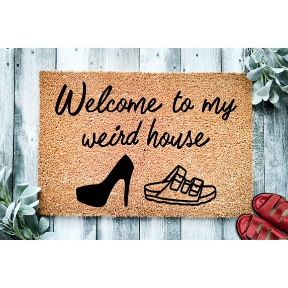 Welcome to My Weird House | Cute Doormat | Welcome Mat | Door Mat | New Home Gift | Funny Doormat | Home Decor | Closing Gift