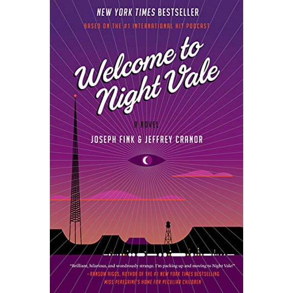 Pre-Owned Welcome to Night Vale (Hardcover) 0062351427 9780062351425