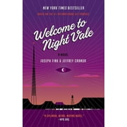 Welcome to Night Vale Welcome to Night Vale, (Paperback)