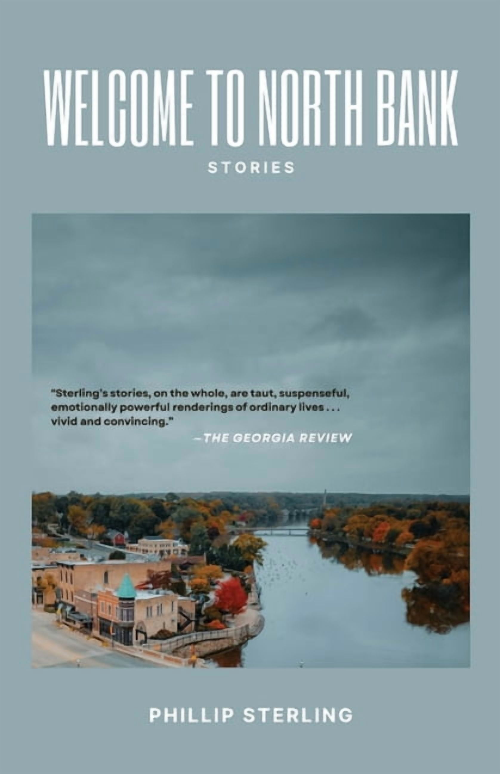 Welcome to North Bank: Stories, (Paperback)