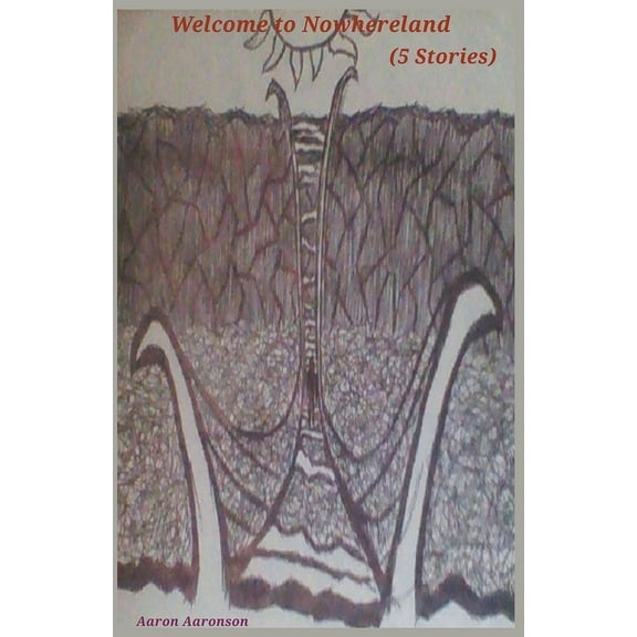 Welcome to Nowhereland (5 Stories), (Paperback)