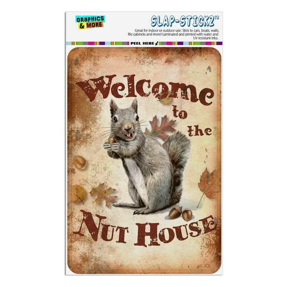 Welcome to Nut House Crazy Home Business Office Sign
