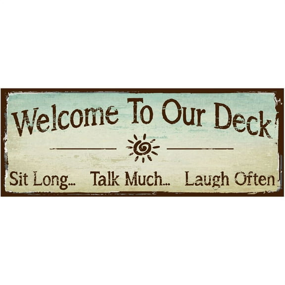 Welcome to Our Deck Metal Sign