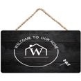 Welcome to Our Home (with Family Initial W) Wooden Hanging Sign - 12 x ...