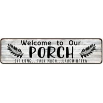Welcome to Our Porch Sign, Aluminum Metal Wall Sign for Home, Bar, Farmhouse, 4"x16" Use Outdoor Indoor