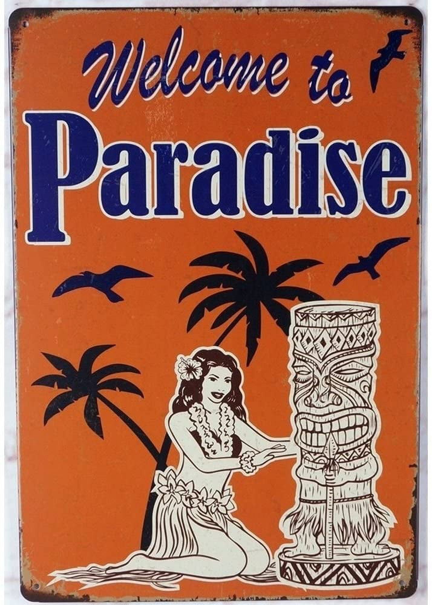 to Paradise Hawaii Tiki Themed Bar Decorative Metal Sign 20 x