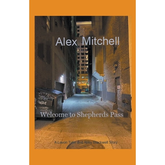 Welcome to Shepherds Pass, (Paperback)