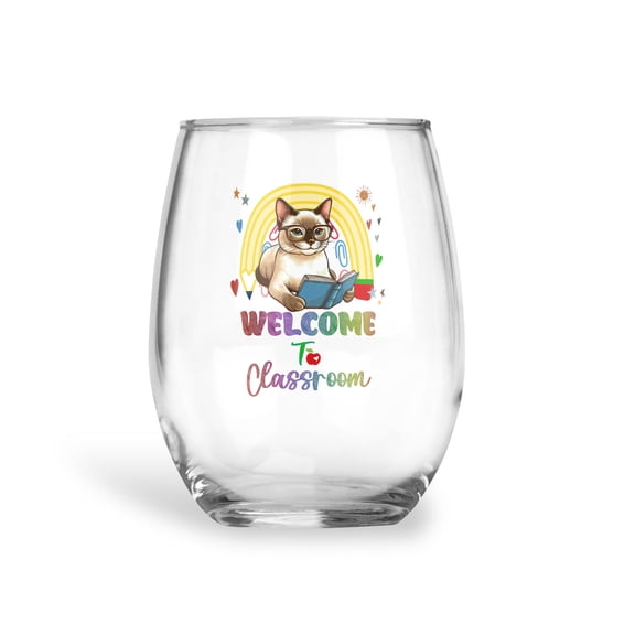 Welcome to Siamese Classroom Teacher Dog Mom 15oz Stemless Wine Glass Mug Cat Lover Kitten Owner Gifts Wine Glasses Cup - 02015