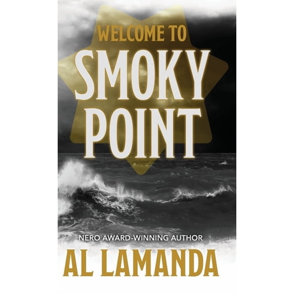 Welcome to Smoky Point, (Hardcover)