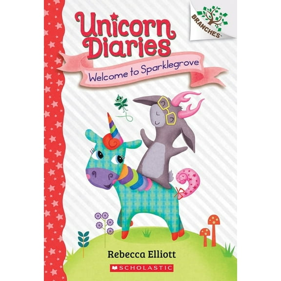 Unicorn Diaries Welcome to Sparklegrove: A Branches Book (Unicorn Diaries #8): Volume 8, (Paperback)