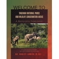 thumbnail image 1 of Welcome to Tanzania National Park: A Memorable Experience, (Paperback), 1 of 1