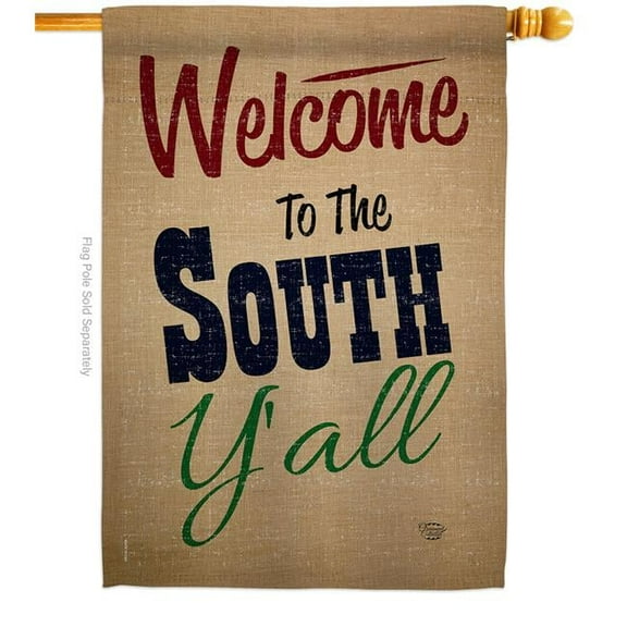 Welcome to The South Yall Country Living 28 x 40 in. Double-Sided Decorative Vertical House Flags for Decoration Banner Garden Yard Gift