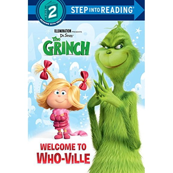 Pre-Owned Welcome to Who-Ville (Illumination's the Grinch) (Step Into Reading) Hardcover