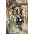 thumbnail image 1 of Pre-Owned Welcome to Wyoming (Harlequin Historical: Mail-order Weddings) Paperback, 1 of 1