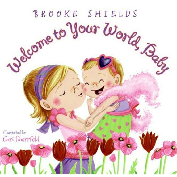 Pre-Owned Welcome to Your World, Baby (Library Binding) 006125312X 9780061253126