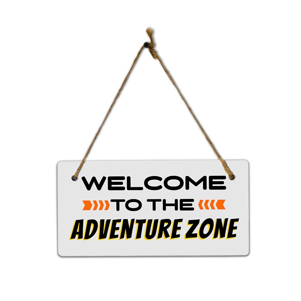 Welcome to the Adventure Zone 5x10 Hanging Plus Wall or Door Sign ...