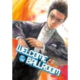 thumbnail image 1 of Welcome to the Ballroom Welcome to the Ballroom, Volume 2, Book 2, (Paperback), 1 of 3