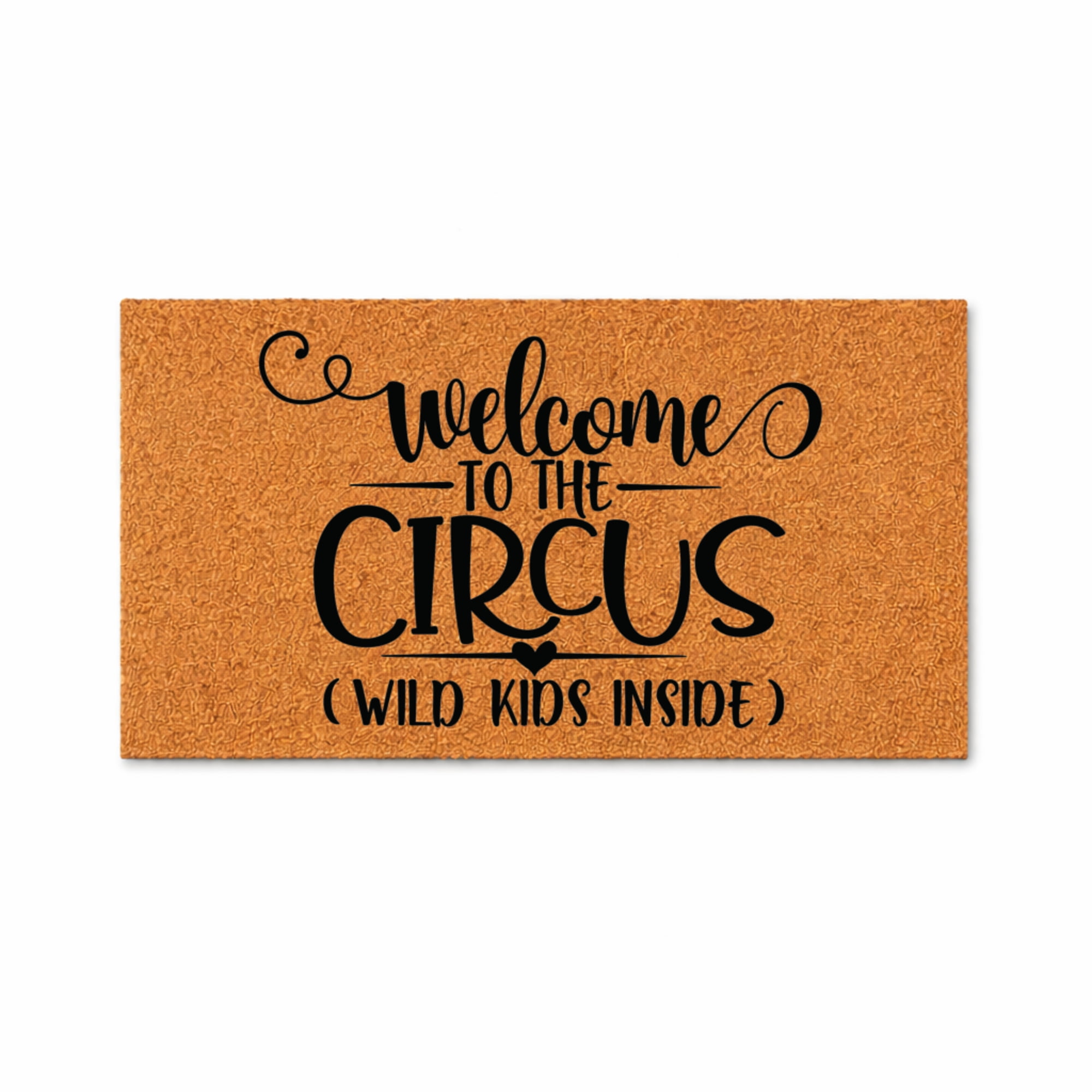 Welcome To The Circus Wild Kids Inside Doormat, Funny Family Entryway Door Mat, Indoor Outdoor Welcome Mat (18x30 inches) WoodByStu 1131