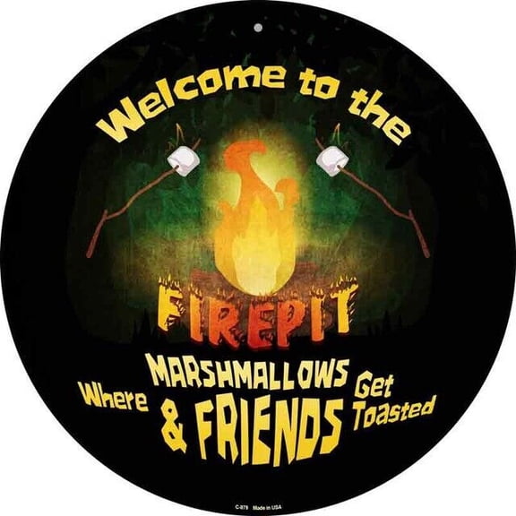 Welcome to the Firepit Round Circular Metal Sign Home Garage Wall Decor Size: 8 x 8 inch