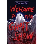 Welcome to the Ghost Show Hardcover