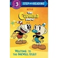 thumbnail image 1 of Pre-Owned Welcome to the Inkwell Isles! (the Cuphead Show!) (Library Binding) 0593485319 9780593485316, 1 of 1