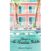 Welcome to the Paradise Motel, Hardcover