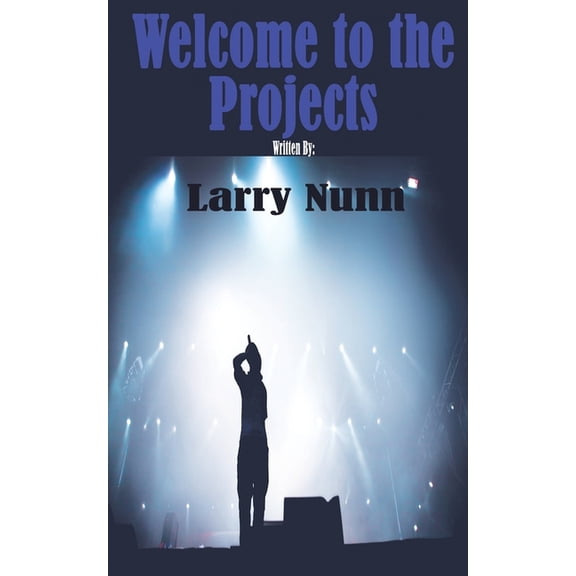 Welcome to the Projects: Urban Edition (Paperback)