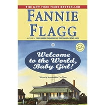 Pre-Owned Welcome to the World, Baby Girl! (Paperback) 044900578X 9780449005781