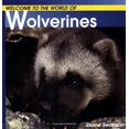 thumbnail image 1 of Pre-Owned Welcome to the World of Wolverines (Paperback) 1552858405 9781552858400, 1 of 1
