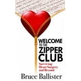 thumbnail image 1 of Pre-Owned Welcome to the Zipper Club: Surviving Heart Surgery and Beyond (Paperback) 1945847220 9781945847226, 1 of 1