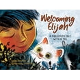 thumbnail image 1 of Pre-Owned Welcoming Elijah: A Passover Tale with a Tail (Hardcover) 1580898823 9781580898829, 1 of 1
