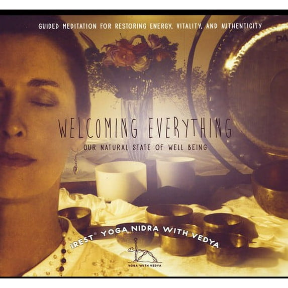 Welcoming Everything