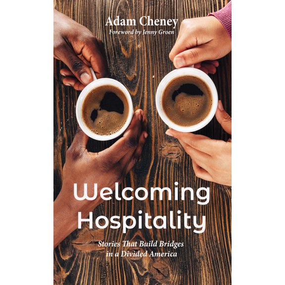 Welcoming Hospitality, (Hardcover)