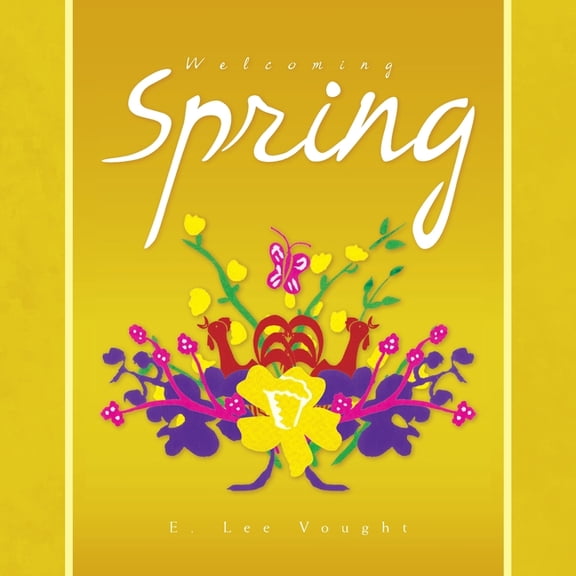 Welcoming Spring (Paperback)