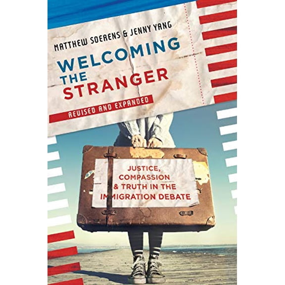 Pre-Owned Welcoming the Stranger: Justice, Compassion & Truth in the Immigration Debate (Paperback) 0830845399 9780830845392