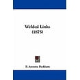 thumbnail image 1 of Welded Links (1875) (Paperback), 1 of 1