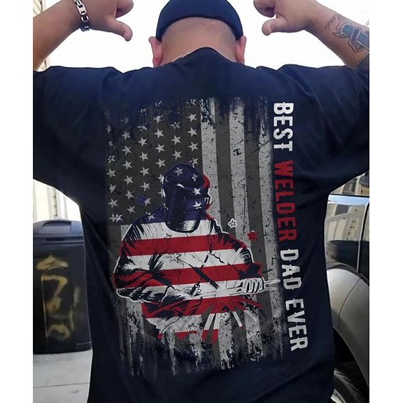 Welder American Best Welder Dad Ever Graphic T Shirt, Sweatshirt, Unisex S-5XL Hot Trending Shirt, Vintage Birthday Gift